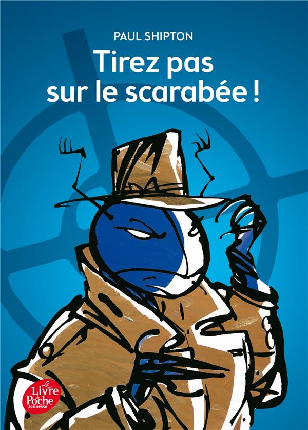 TIREZ PAS SUR LE SCARABEE