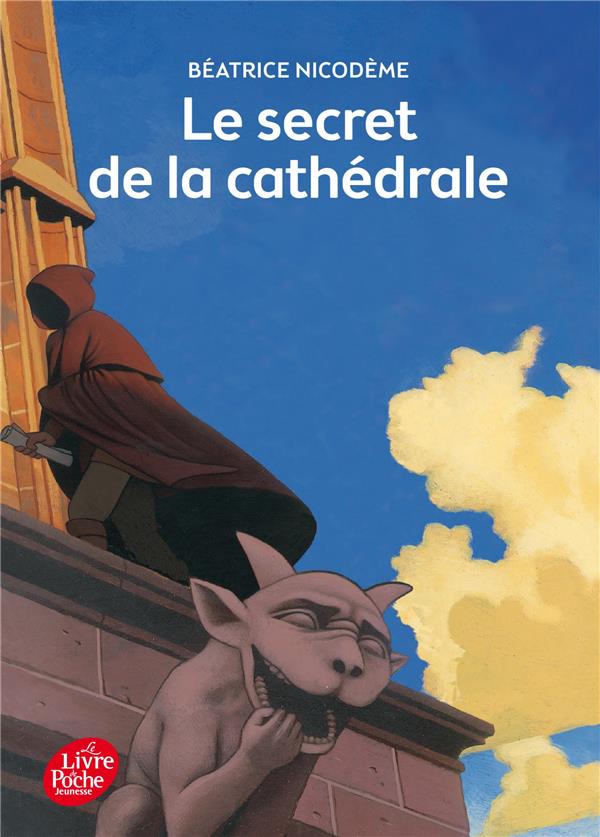 LE SECRET DE LA CATHEDRALE