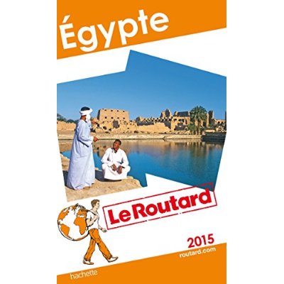 GUIDE DU ROUTARD EGYPTE 2015