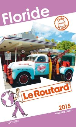 GUIDE DU ROUTARD FLORIDE 2015