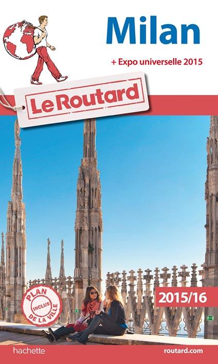 GUIDE DU ROUTARD MILAN 2015/2016