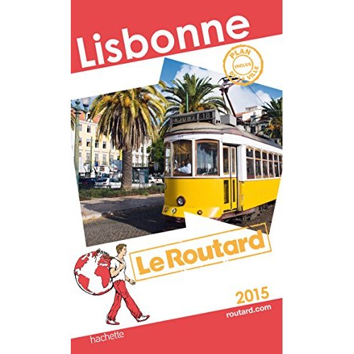 GUIDE DU ROUTARD LISBONNE 2015