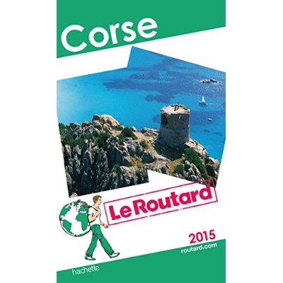 GUIDE DU ROUTARD CORSE 2015