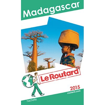 GUIDE DU ROUTARD MADAGASCAR 2015