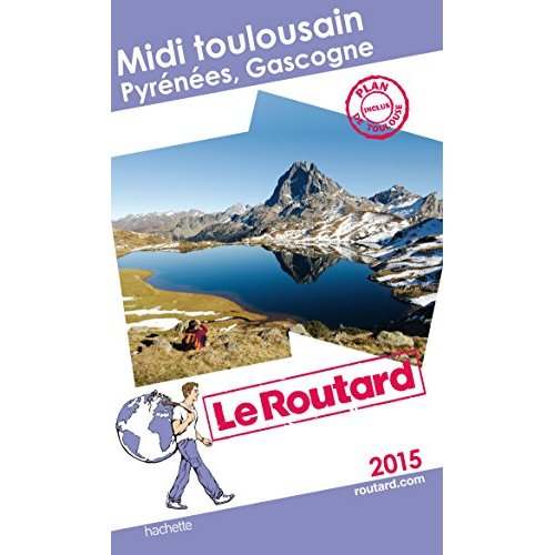 GUIDE DU ROUTARD MIDI TOULOUSAIN 2015