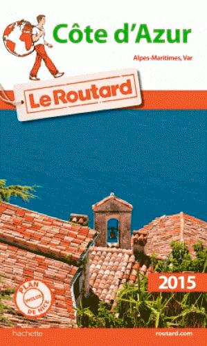 GUIDE DU ROUTARD COTE D'AZUR 2015