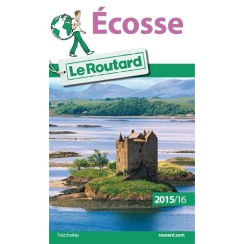 GUIDE DU ROUTARD ECOSSE 2015/2016