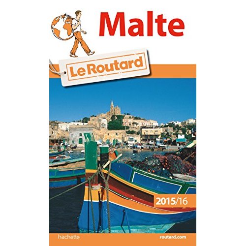 GUIDE DU ROUTARD MALTE 2015/2016