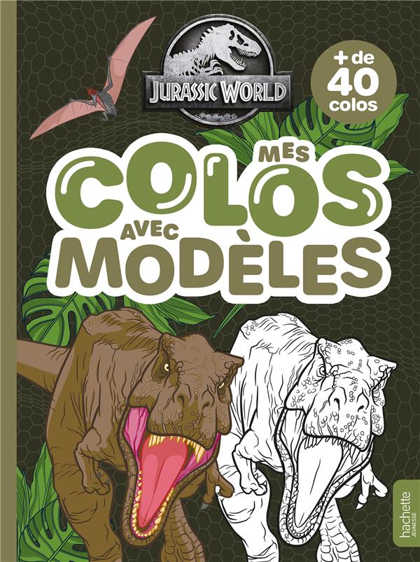 JURASSIC WORLD - MES COLOS AVEC MODELES