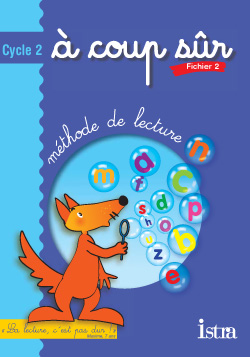 A COUP SUR CYCLE 2 - FICHIER DE L'ELEVE 2 - EDITION 2003