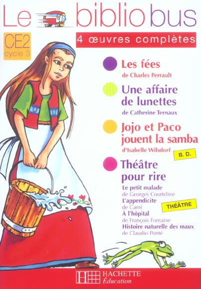 LE BIBLIOBUS N  10 CE2 - LES FEES - LIVRE DE L'ELEVE - ED.2005