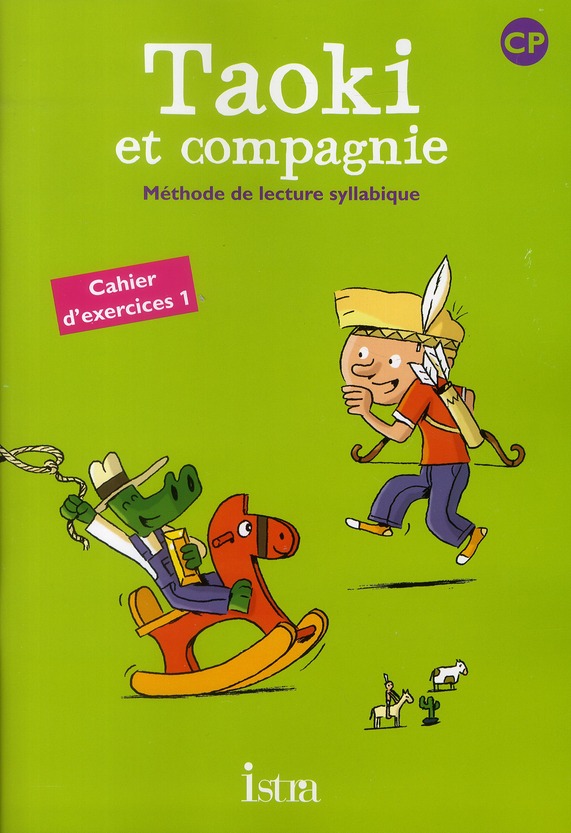 TAOKI ET COMPAGNIE CP - CAHIER D'EXERCICES 1 - EDITION 2010