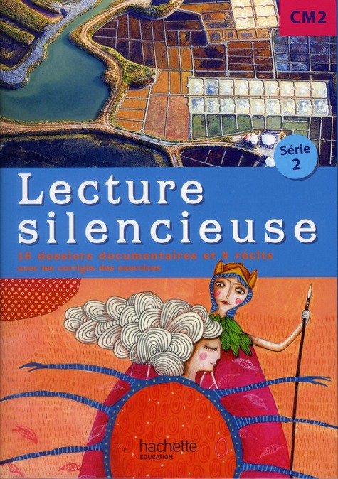 LECTURE SILENCIEUSE CM2 SERIE 2 - POCHETTE ELEVE - ED. 2012