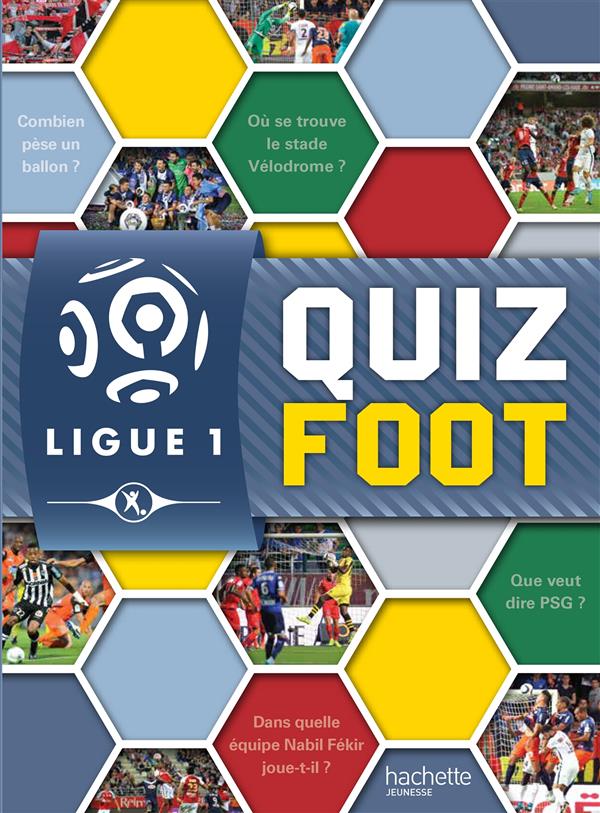 LIGUE DE FOOTBALL - QUIZZ FOOT