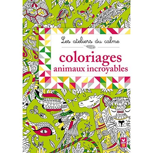COLORIAGES ANIMAUX INCROYABLES