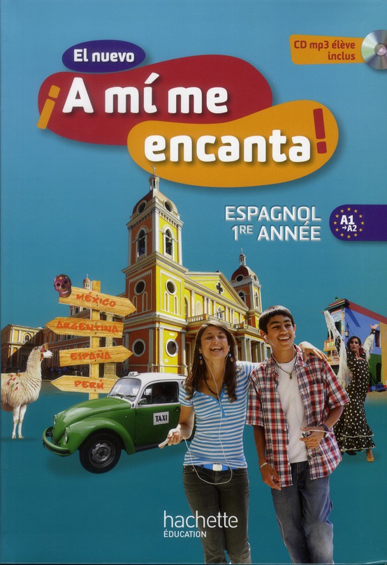 EL NUEVO  A MI ME ENCANTA! ESPAGNOL 1RE ANNEE (2012)