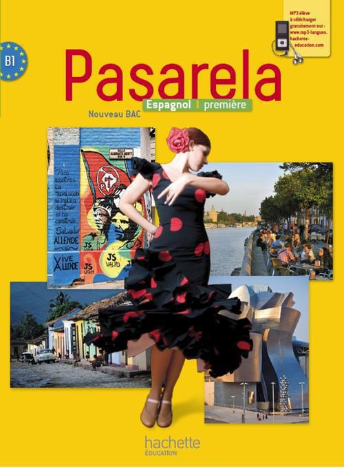 PASARELA PREMIERE - ESPAGNOL - LIVRE ELEVE GRAND FORMAT - EDITION 2013