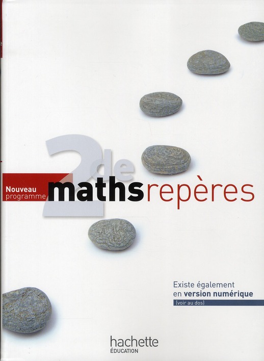 REPERES MATHS SECONDE - LIVRE ELEVE - EDITION 2010