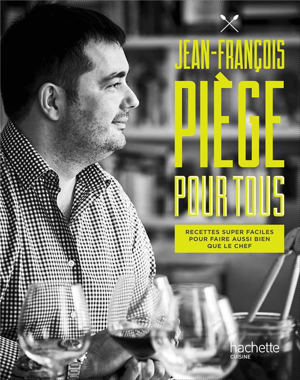 JEAN-FRANCOIS PIEGE POUR TOUS