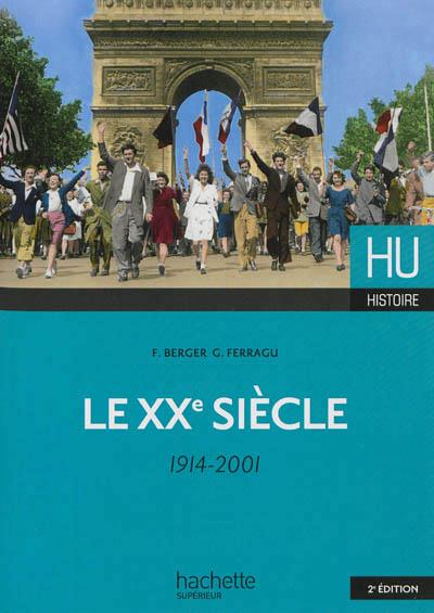 LE XXE SIECLE (1914-2001)