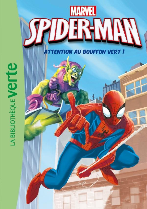 SPIDER-MAN - T03 - SPIDER-MAN 03 - ATTENTION AU BOUFFON VERT !