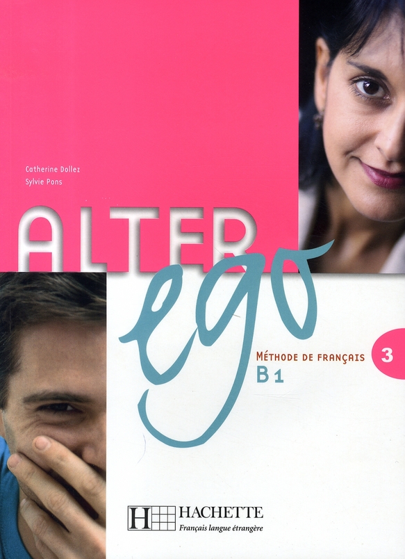ALTER EGO 3 - LIVRE DE L'ELEVE + CD AUDIO