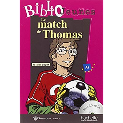 ITALIE LE MATCH DE THOMAS+CD AUDIO