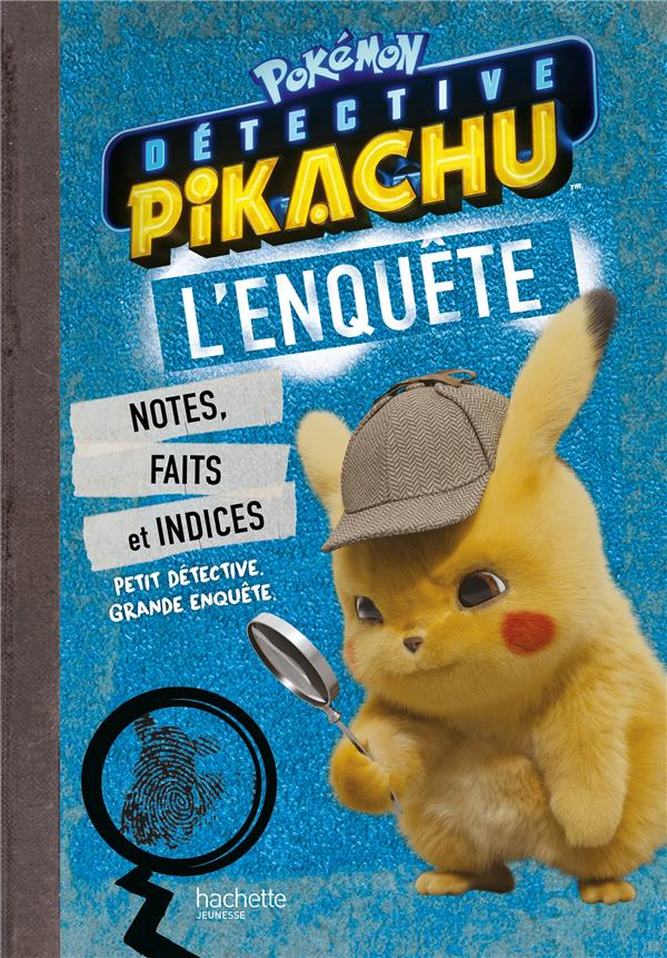 POKEMON - DETECTIVE PIKACHU - GUIDE OFFICIEL DU FILM