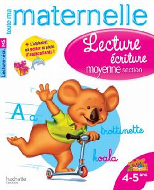 TOUTE MA MATERNELLE - CAHIER LECTURE-ECRITURE MS