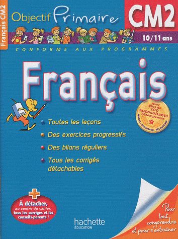 OBJECTIF PRIMAIRE - FRANCAIS CM2