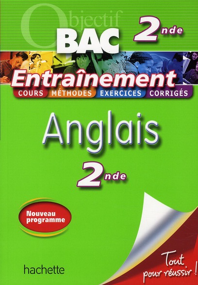 OBJECTIF BAC - ENTRAINEMENT ANGLAIS 2NDE