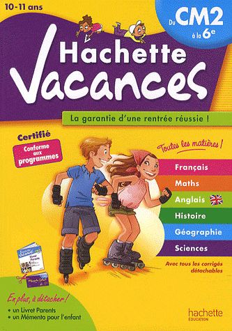 HACHETTE VACANCES - DU CM2 A LA 6E