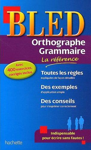 BLED ORTHOGRAPHE-GRAMMAIRE