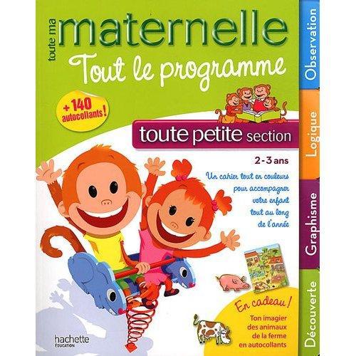 TOUTE MA MATERNELLE - TOUT LE PROGRAMME TOUTE PETITE SECTION