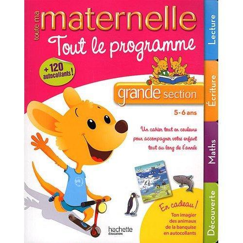 TOUTE MA MATERNELLE - TOUT LE PROGRAMME GRANDE SECTION