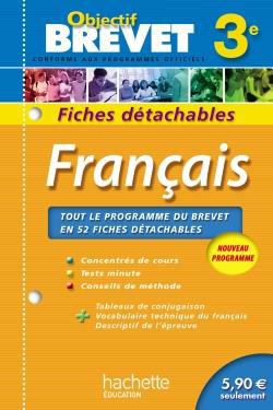OBJECTIF BREVET - FICHES DETACHABLES - FRANCAIS 3E