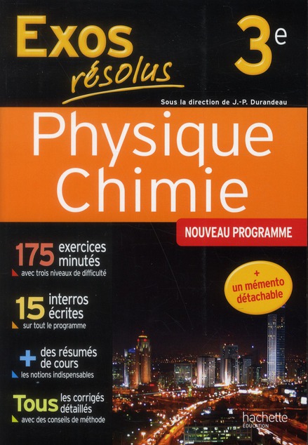 EXOS RESOLUS - PHYSIQUE-CHIMIE 3E