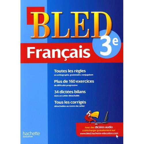 CAHIER BLED - FRANCAIS 3E - 14-15 ANS