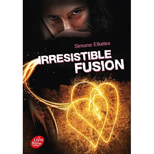 IRRESISTIBLE - T03 - IRRESISTIBLE FUSION