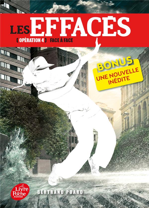 LES EFFACES - TOME 4 - FACE A FACE