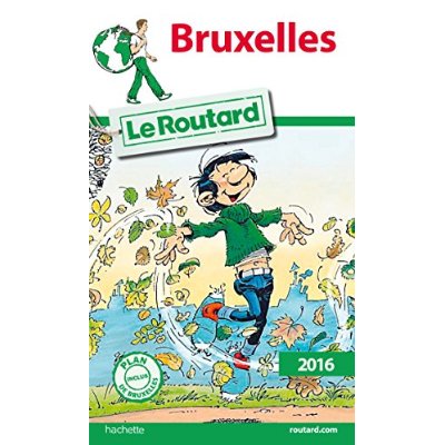 GUIDE DU ROUTARD BRUXELLES 2016