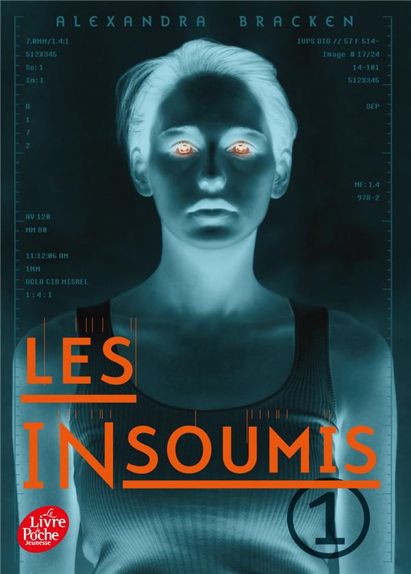 LES INSOUMIS (DARKEST MINDS REBELLION) - TOME 1