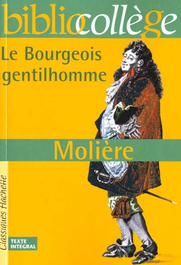 33 - BIBLIOCOLLEGE - LE BOURGEOIS GENTILHOMME, MOLIERE