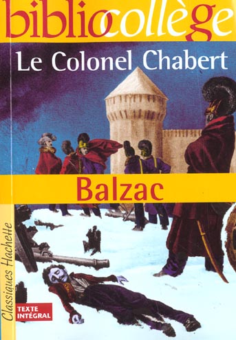 BIBLIOCOLLEGE - LE COLONEL CHABERT, HONORE DE BALZAC