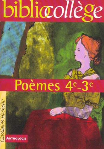 BIBLIOCOLLEGE - POEMES 4E - 3E