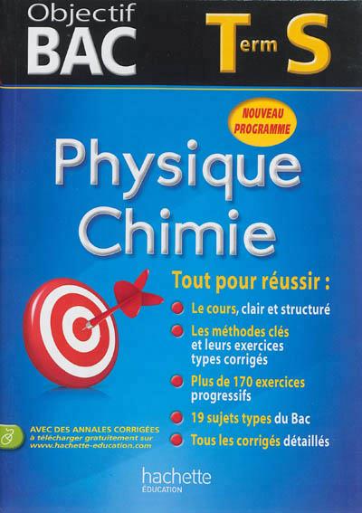 OBJECTIF BAC - PHYSIQUE-CHIMIE TERMINALE S