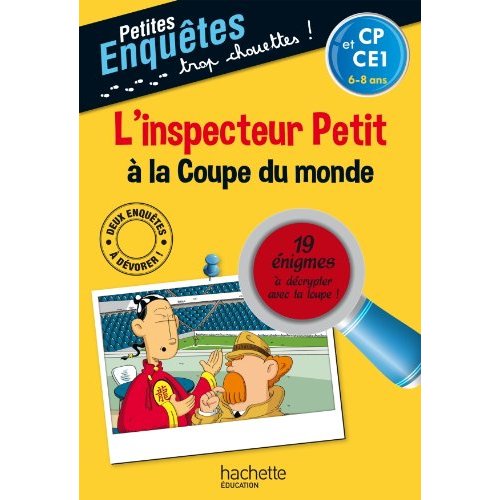 L'INSPECTEUR PETIT A LA COUPE DU MONDE - CP ET CE1