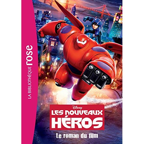 LES NOUVEAUX HEROS - LE ROMAN DU FILM