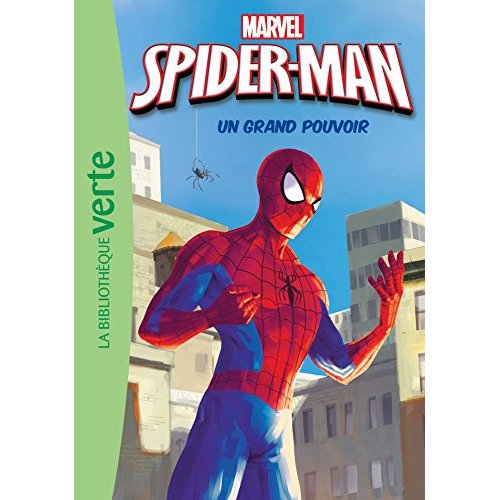 SPIDER-MAN - T01 - SPIDER-MAN 01 - UN GRAND POUVOIR