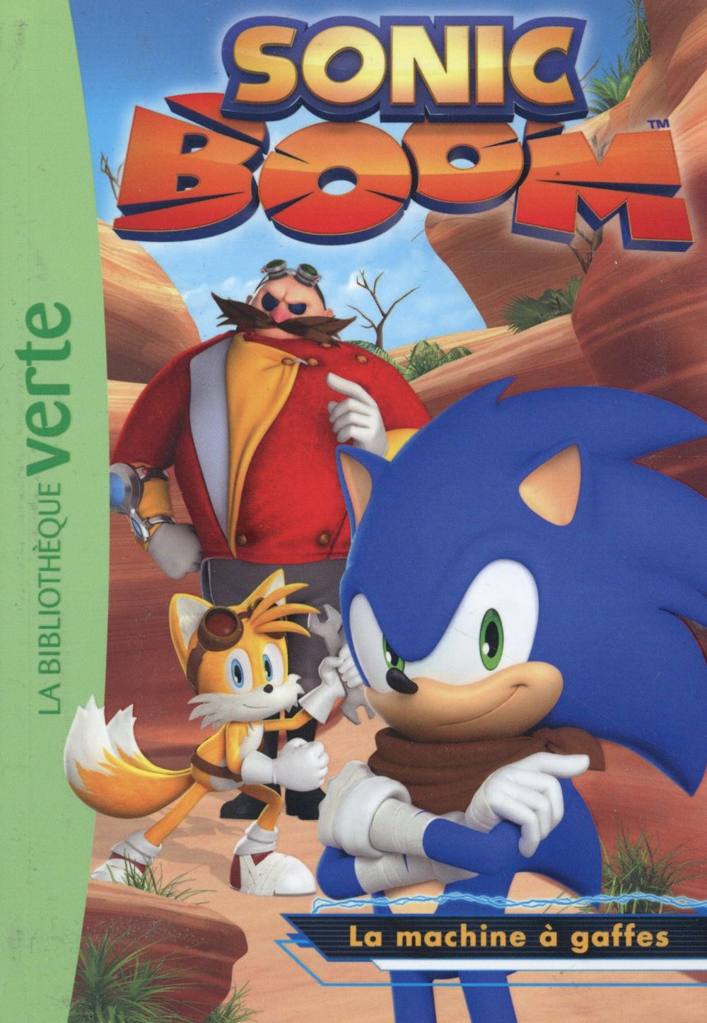 SONIC BOOM 02 - LA MACHINE A GAFFES